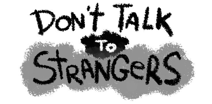 Don’t Talk to Strangers – The World’s Teachings vs. Biblical Teaching