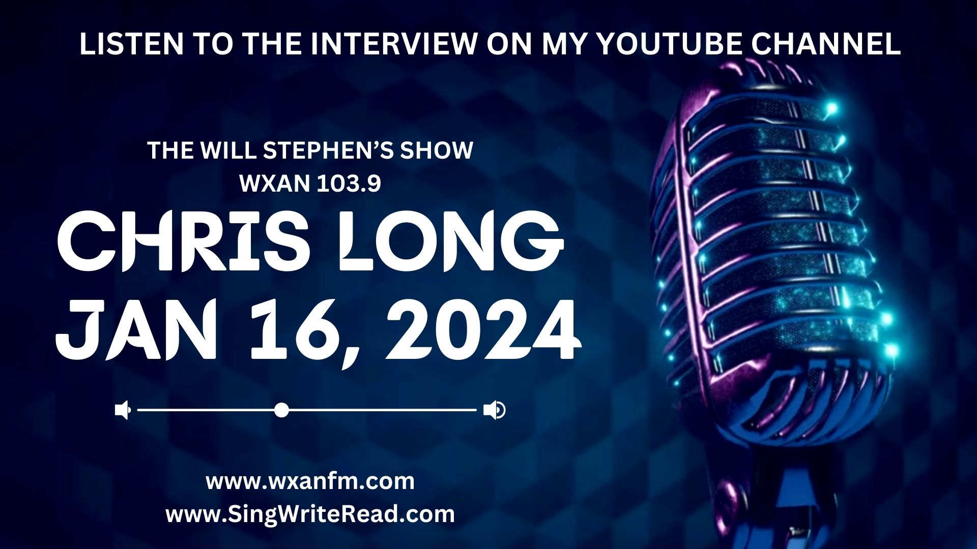 Chris Long WXAN Interview
