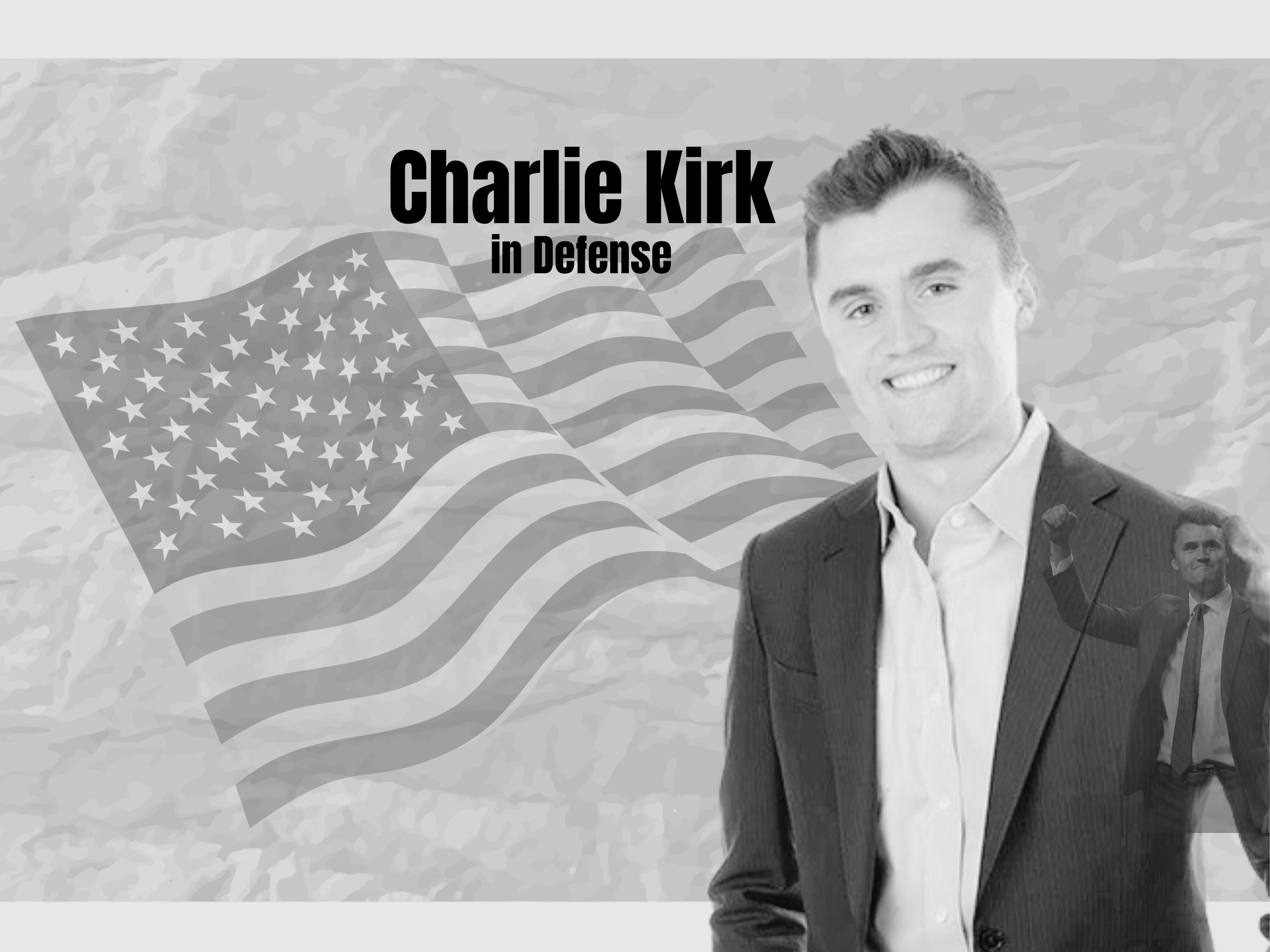 in Defense of Charlie Kirk